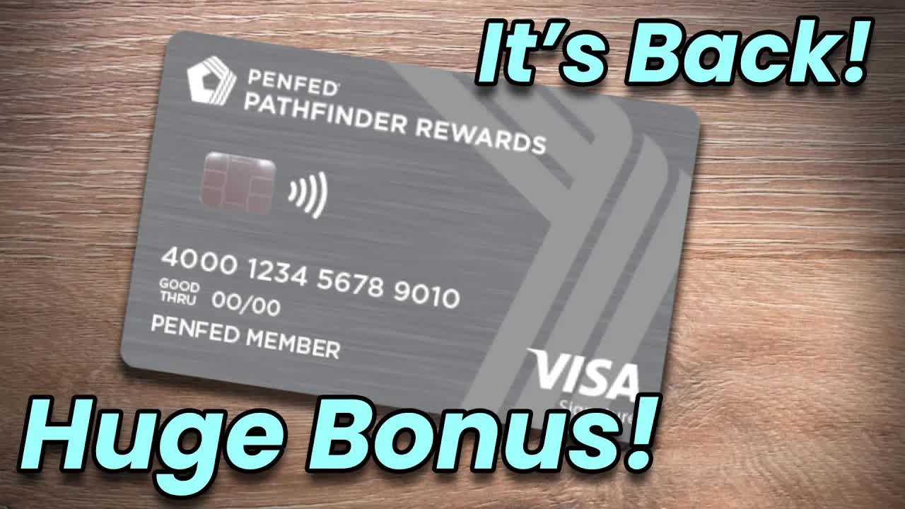 PenFed Pathfinder Rewards card back with huge bonus!