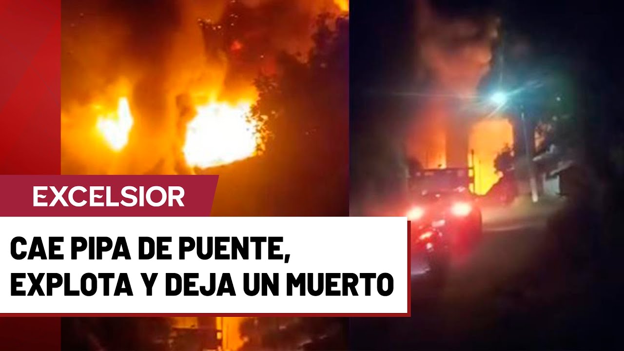 Tragedia en carretera: pipa con hidrocarburo cae de puente y explota