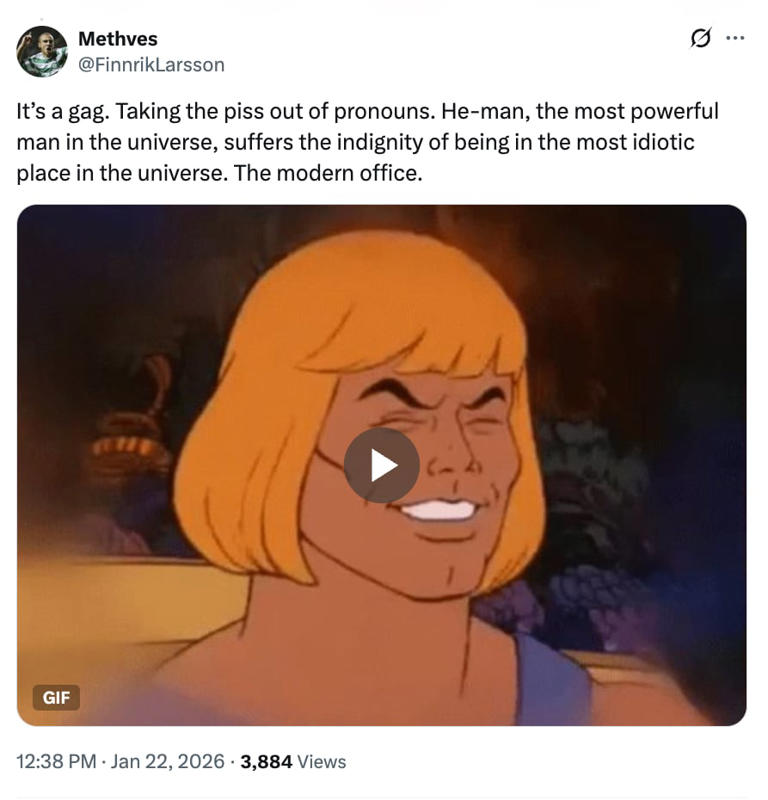MAGA misses the joke in meltdown over 'He-Man' pronouns