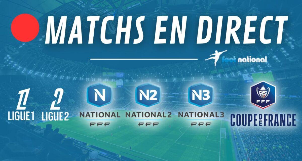 Matchs en direct : L1, L2, N1, N2 et N3 en direct live dès 18h