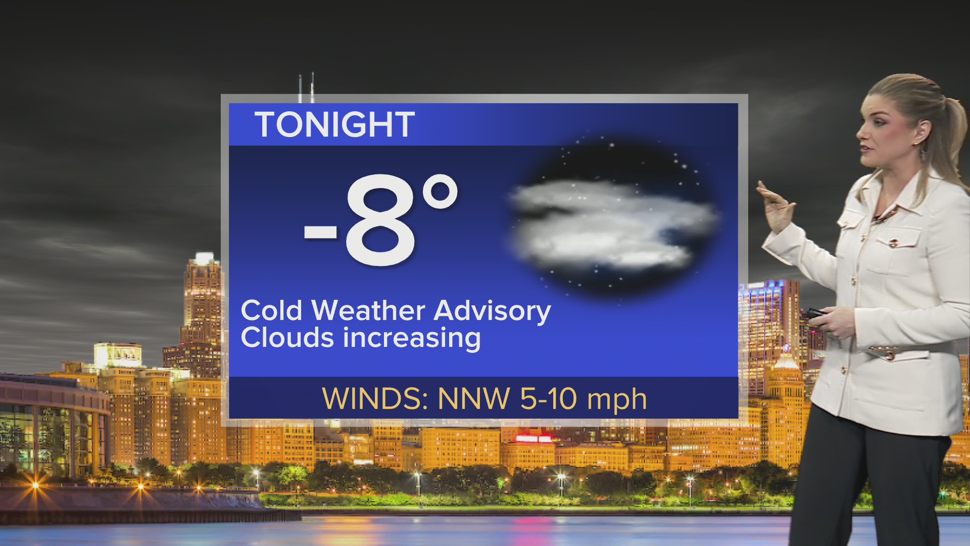 Tonight: Cold weather advisory; increasing clouds
