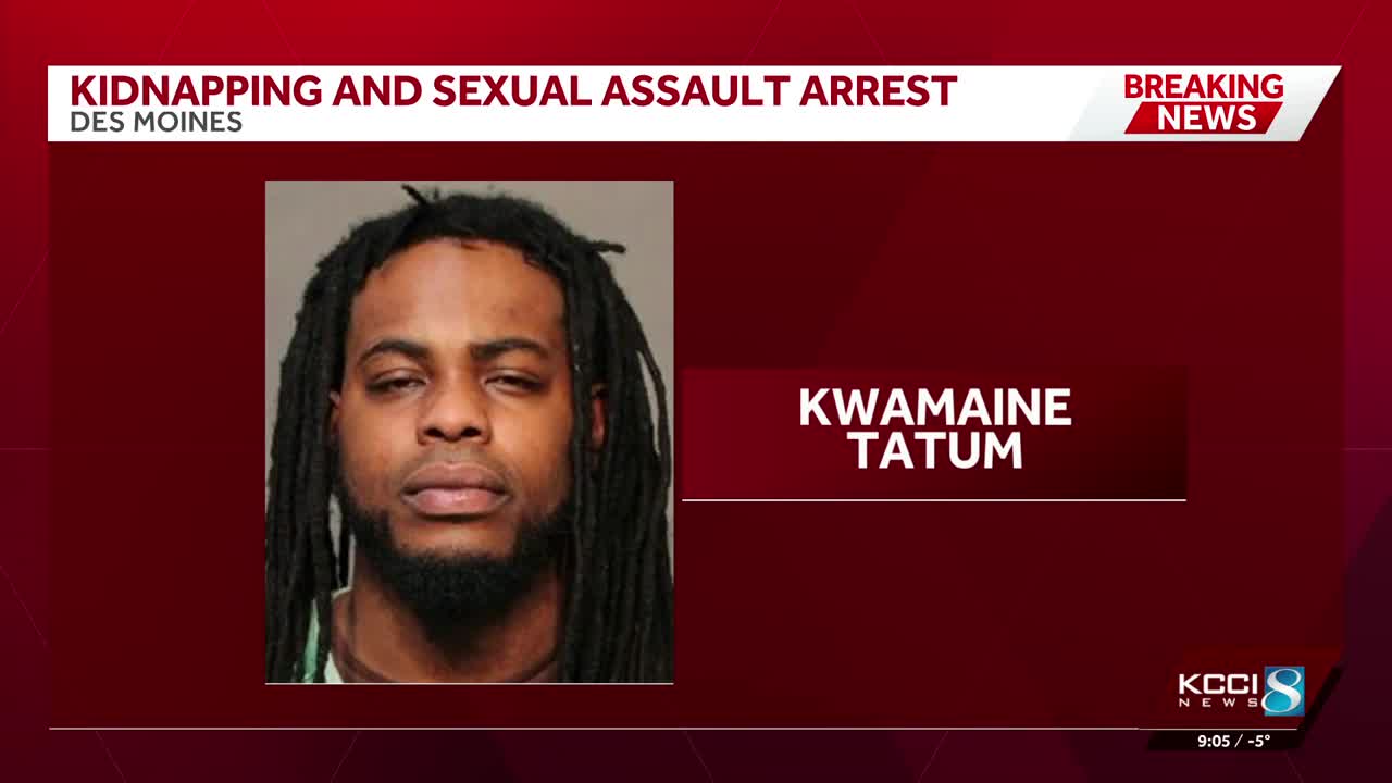 Iowa man charged with kidnapping, sexual assault in Des Moines