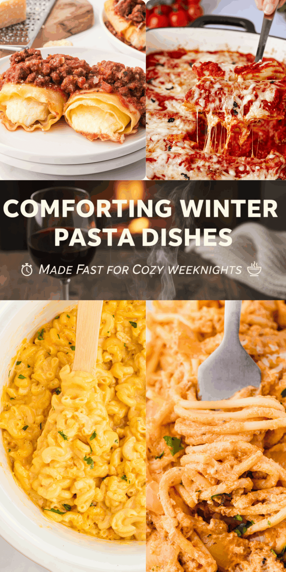 Comforting winter pasta dishes made fast for cozy weeknights
