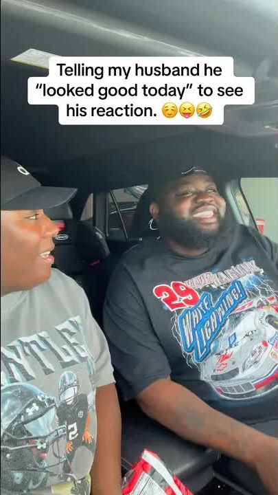 Wife compliments husband, reaction is priceless