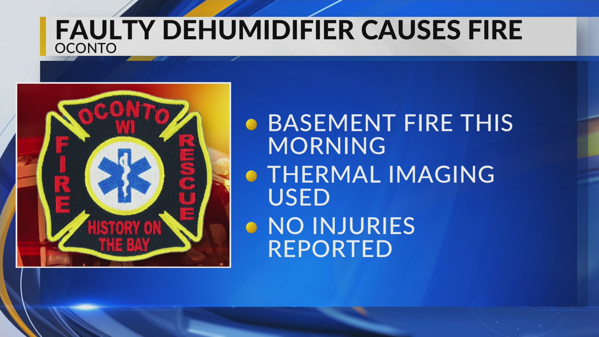 Faulty dehumidifier sparks basement fire in Oconto, no injuries reported