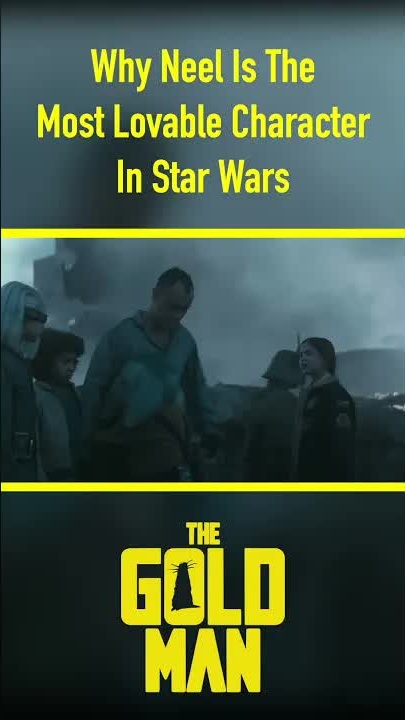 Why Neel is the most lovable character in Star Wars #shorts