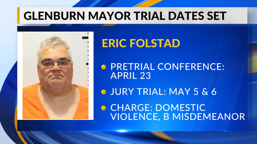 Trial dates set for Glenburn mayor accused of domestic violence