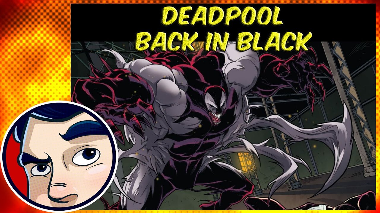 Deadpool merges with Venom in Back in Black