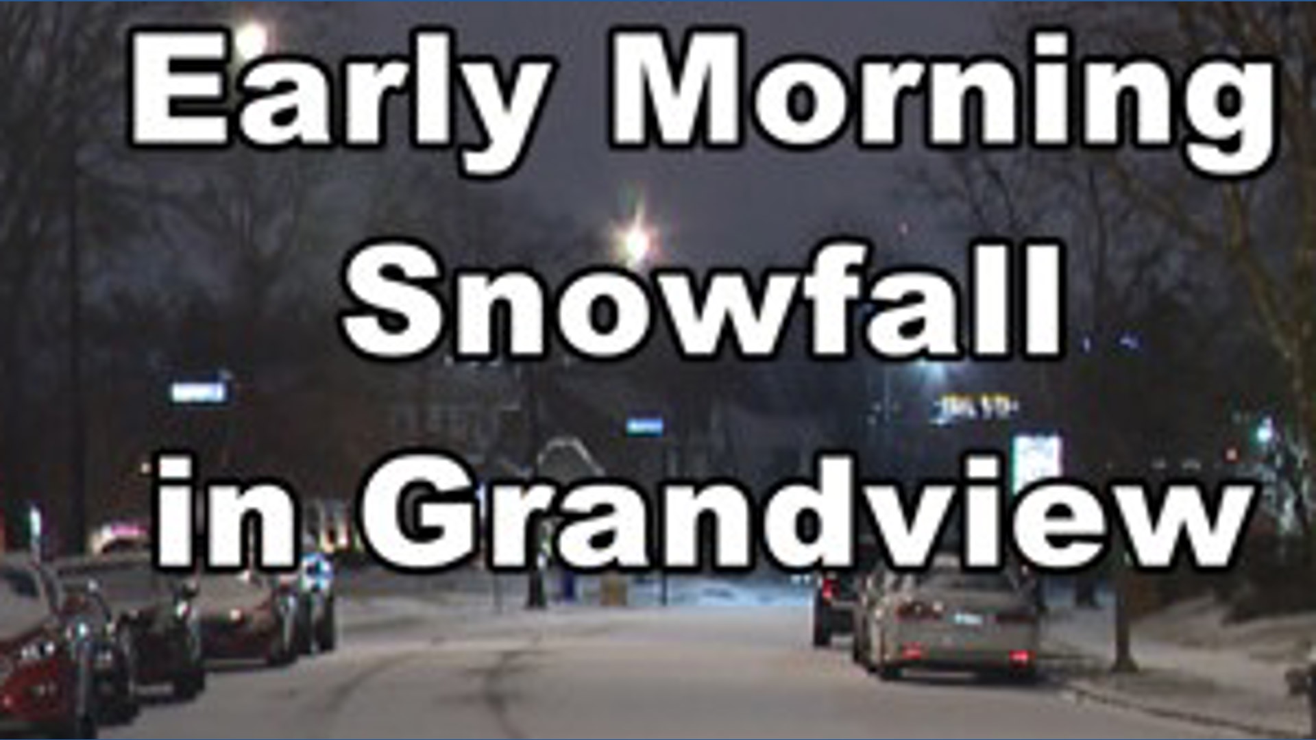 Grandview snow