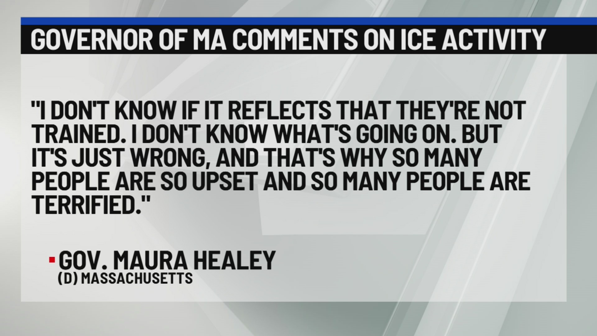 Massachusetts governor issues comments on ICE activity