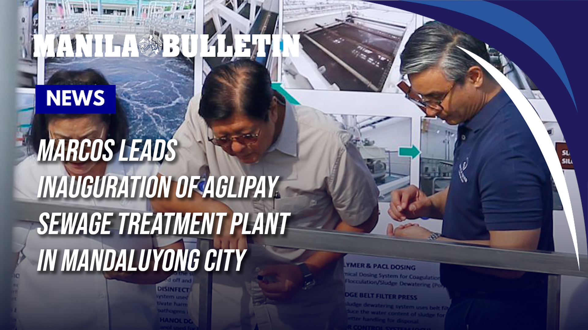 Marcos leads inauguration of Aglipay Sewage Treatment Plant in ...