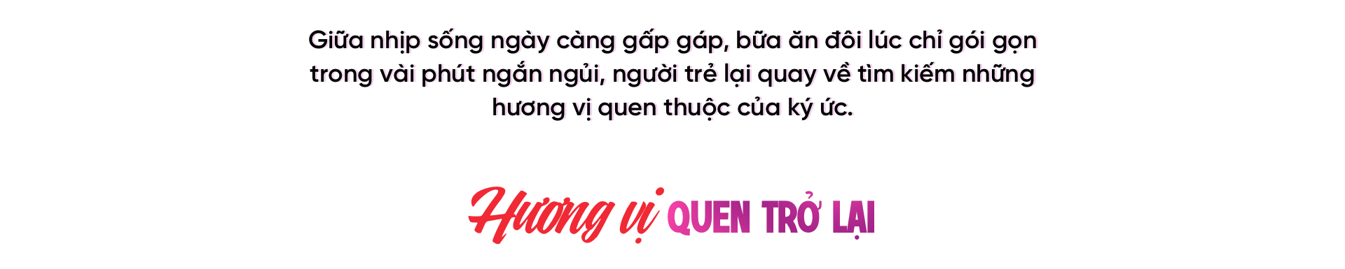 Tô hủ tiếu ăn liền và câu hỏi người trẻ đang tìm kiếm