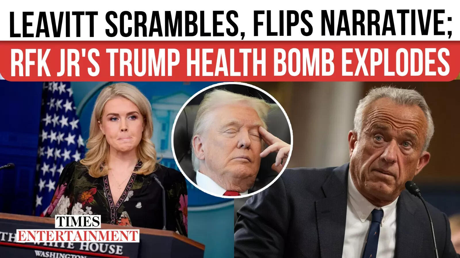 Trump's health back in question as RFK Jr talks on podcast & Leavitt ...