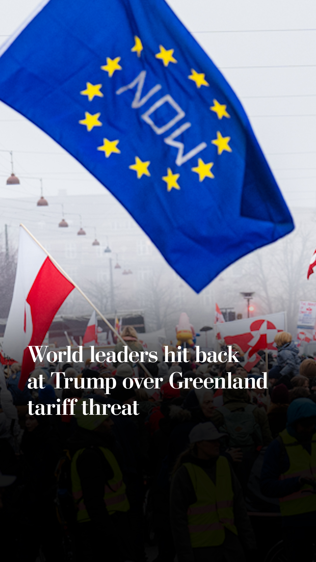World leaders hit back at Trump over Greenland tariff threat