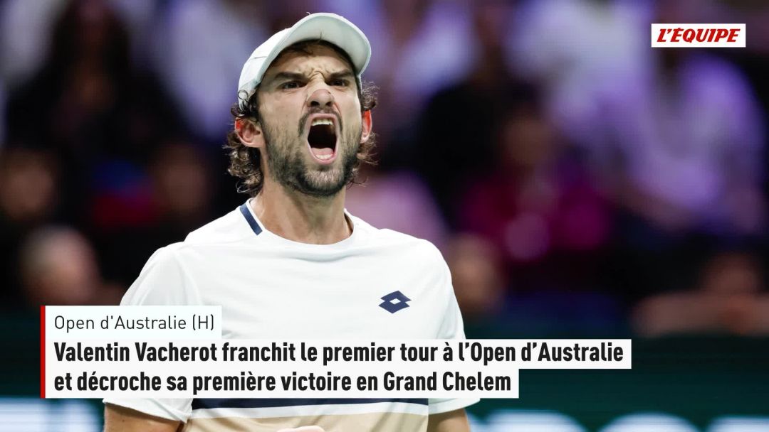 Valentin Vacherot franchit le premier tour à l'Open d'Australie et ...