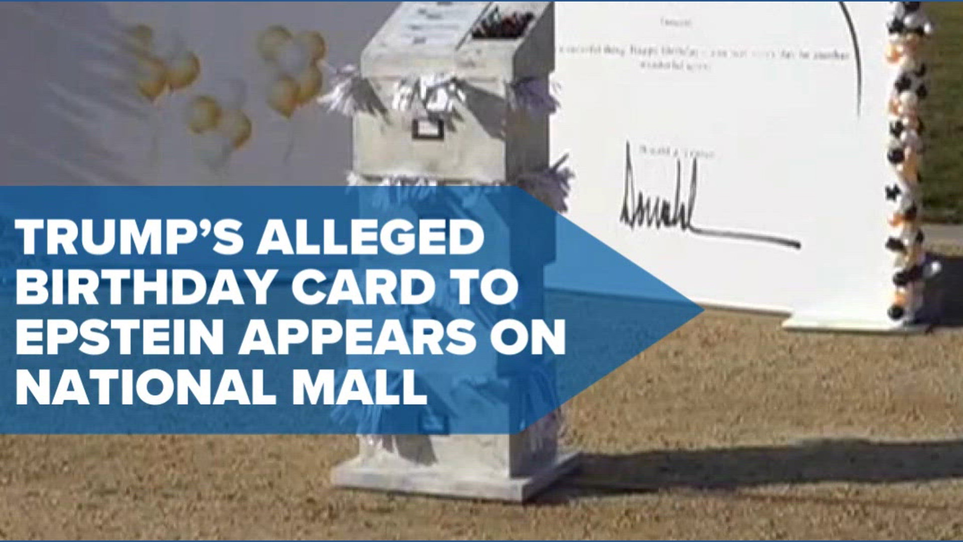 trump-s-alleged-birthday-card-to-epstein-appears-on-national-mall