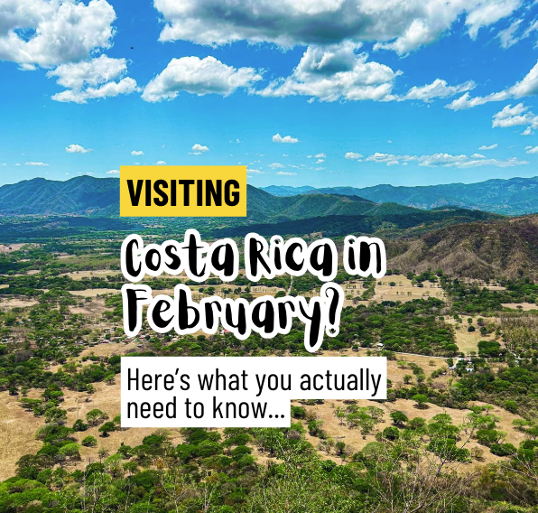Costa Rica in February: Weather, what to do, what to know