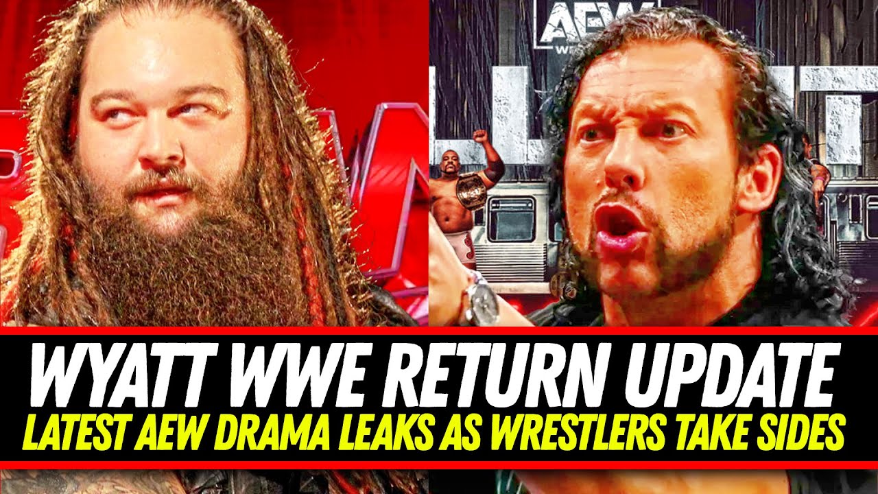 Exploring Bray Wyatt return discussions and AEW locker room tensions (3 ...
