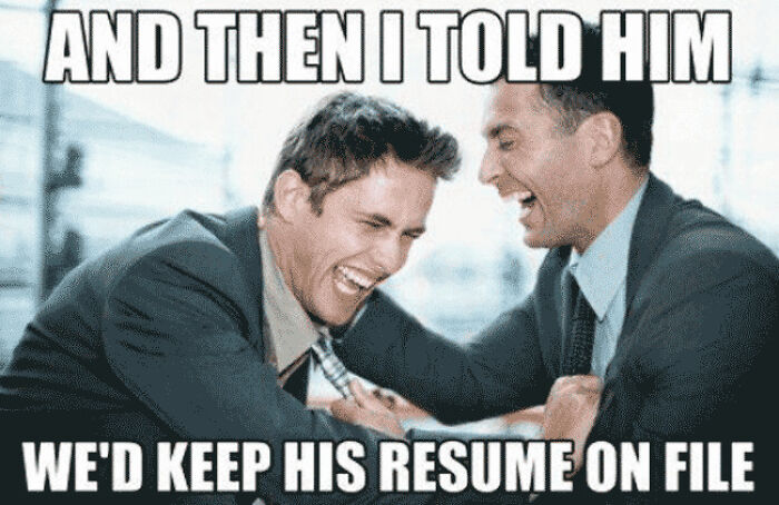 52 Hilarious Resume Memes That Might Be Painfully Relatable