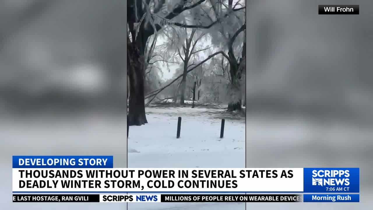 Thousands without power in several states as deadly winter storm, cold ...