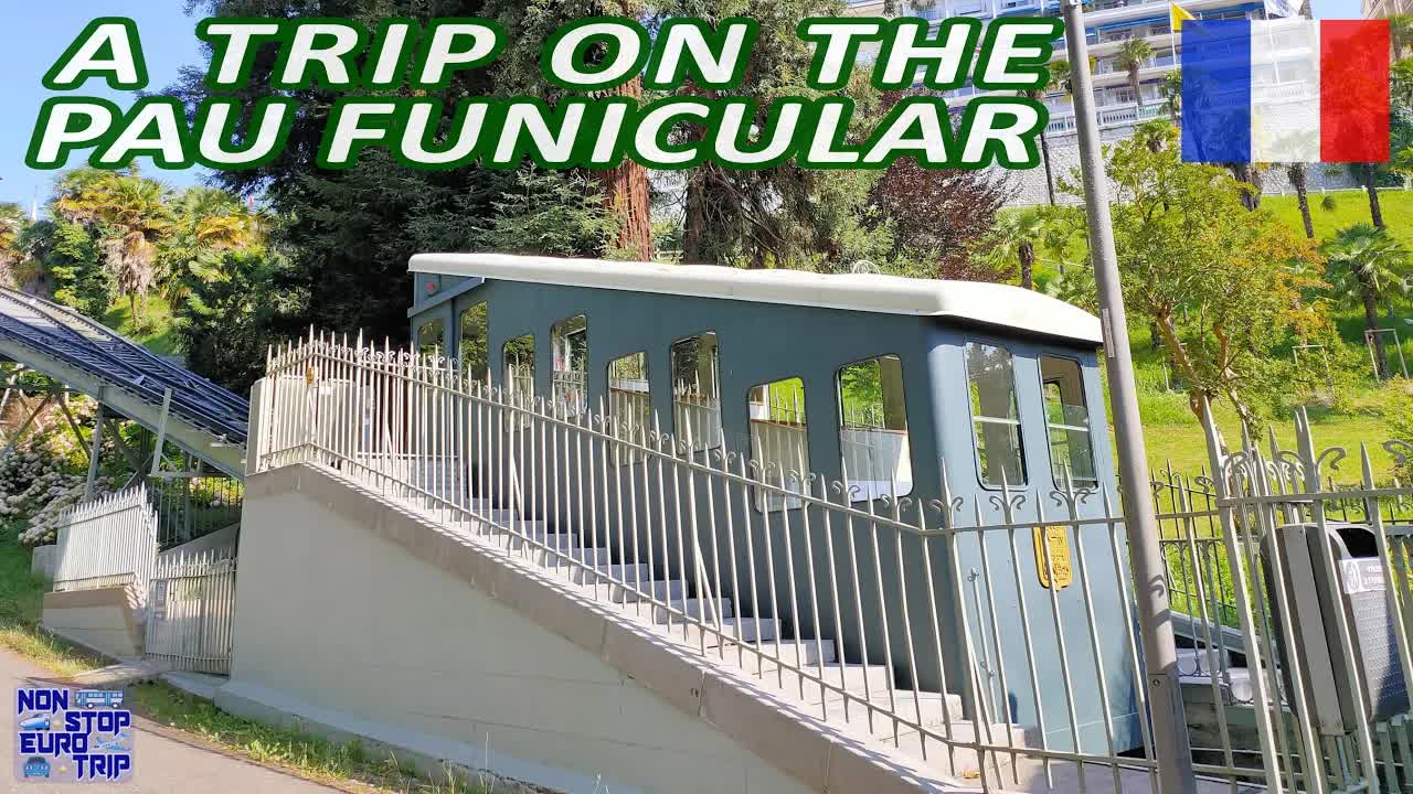 France's free funicular railway / Funiculaire de Pau review