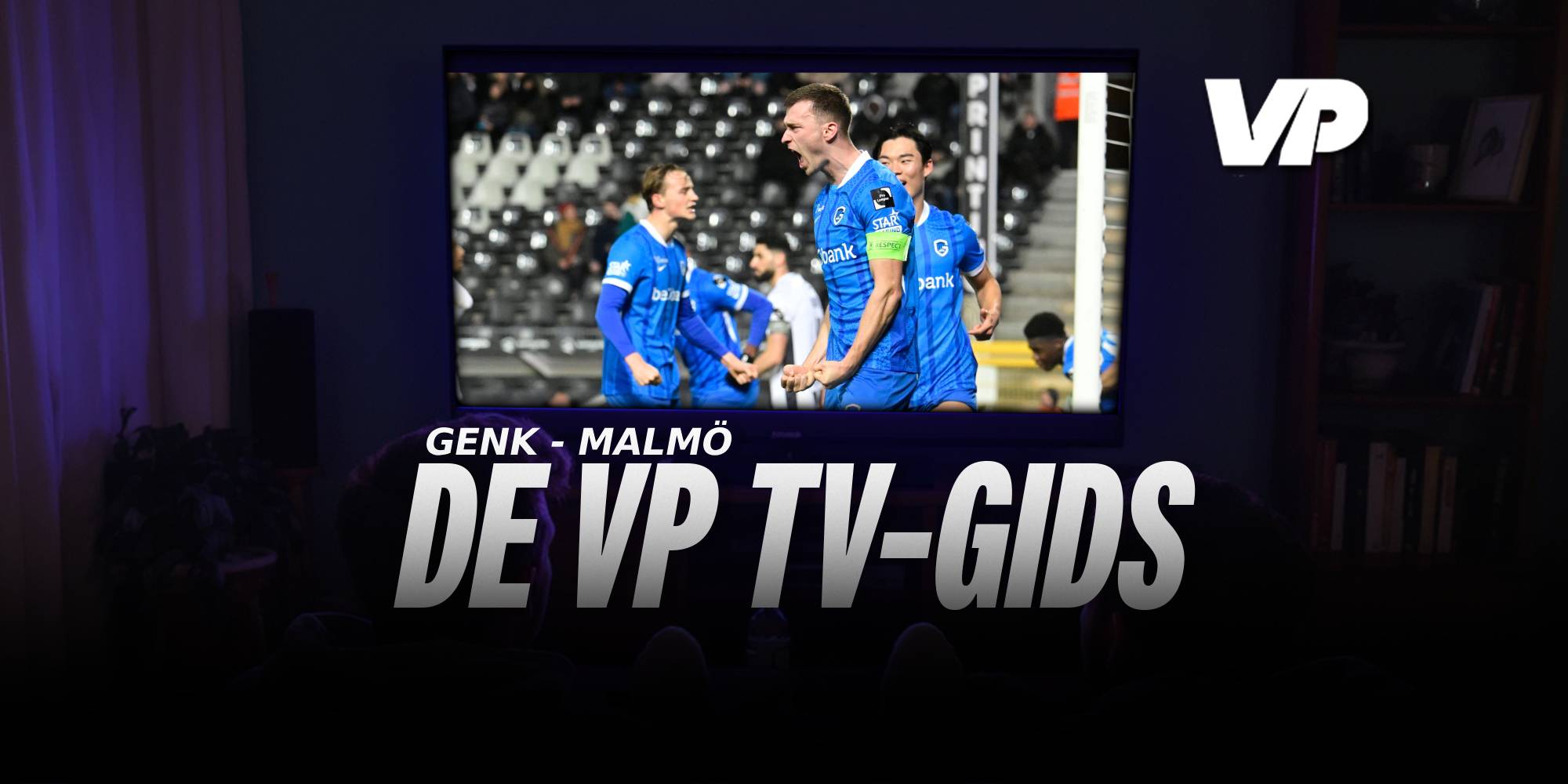 De tv-gids voor Genk: waar & wanneer kan je slotduel met Malmö bekijken?