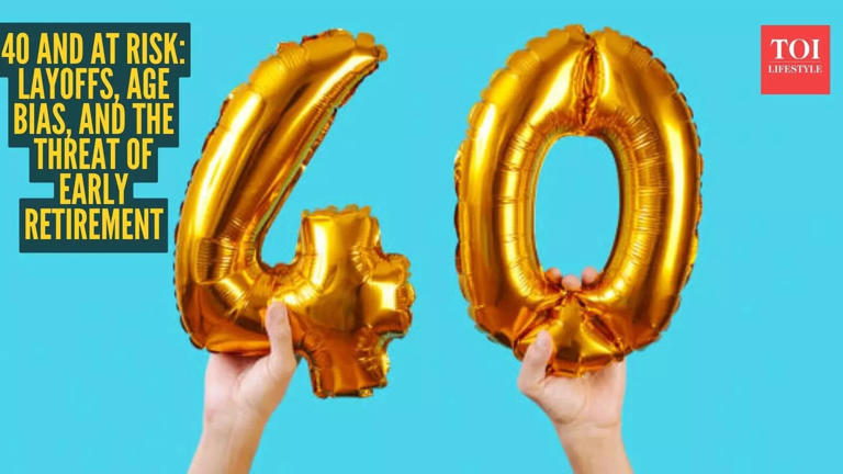 Why turning 40 now means higher layoff risk and forced retirement fears