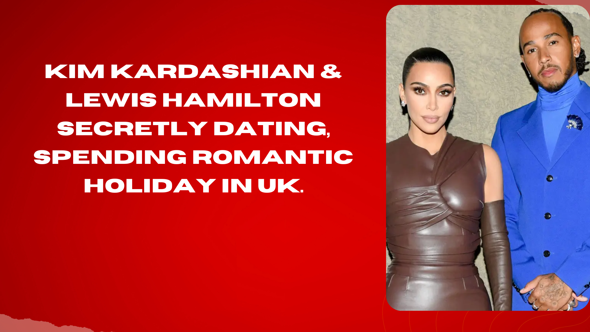 Kim Kardashian & Lewis Hamilton secretly dating, spending romantic(02)