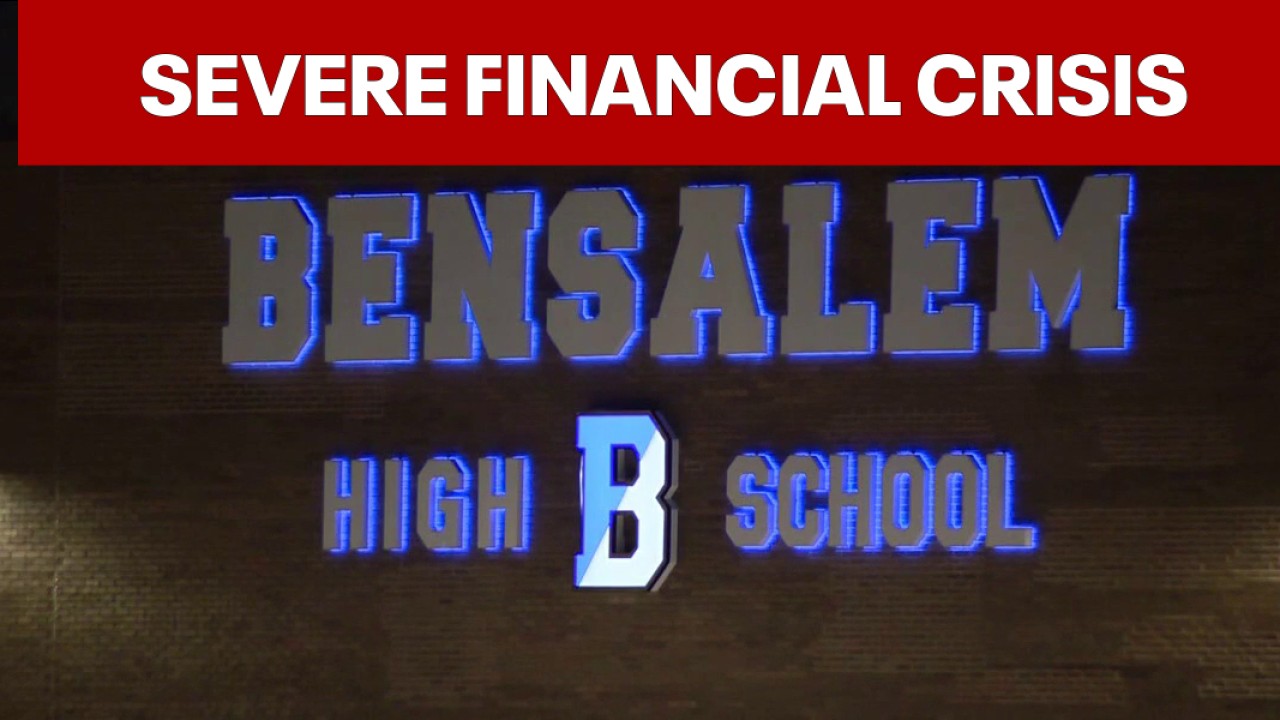 What we know about Bensalem school district’s financial crisis