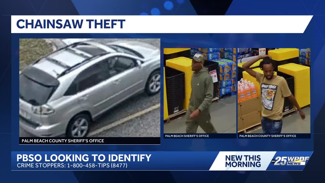 PBSO seeks suspects in West Palm Beach chainsaw theft