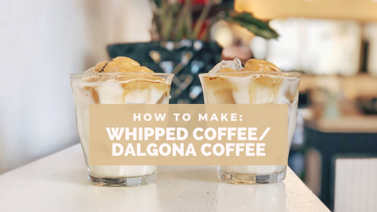 How to make whipped/dalgona coffee: Easy at-home TikTok coffee trend