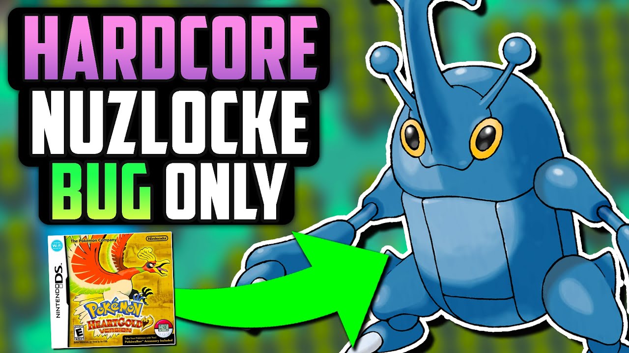 Can I beat a Pokémon HeartGold hardcore Nuzlocke with only bug types ...