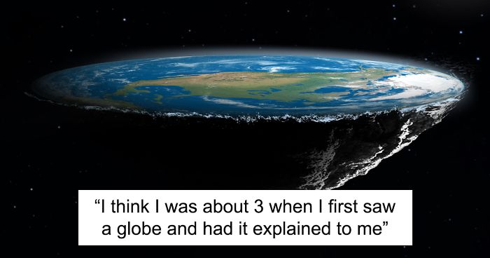 20 Reddit users reveal what made former flat-earthers change their minds