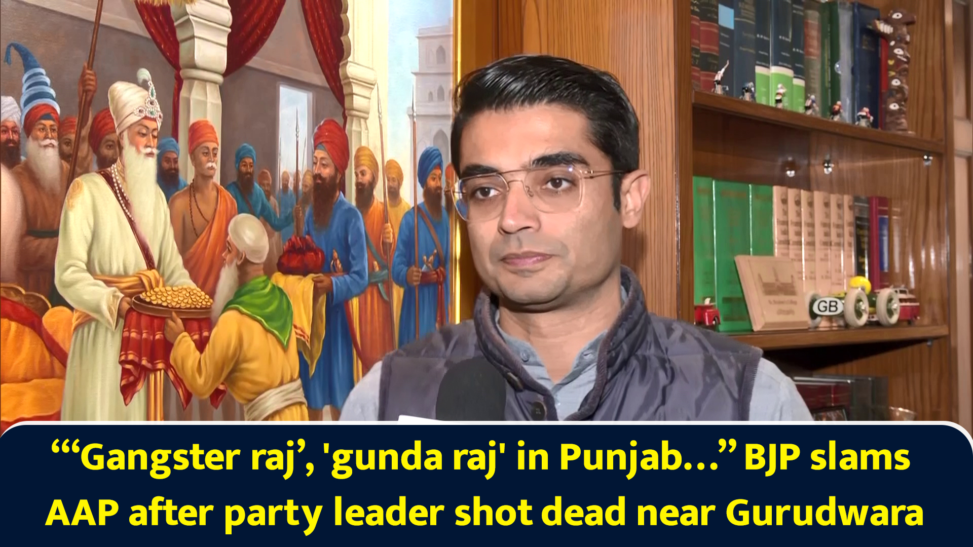 'Gangster raj', 'gunda raj' in Punjab… BJP slams AAP after party leader ...