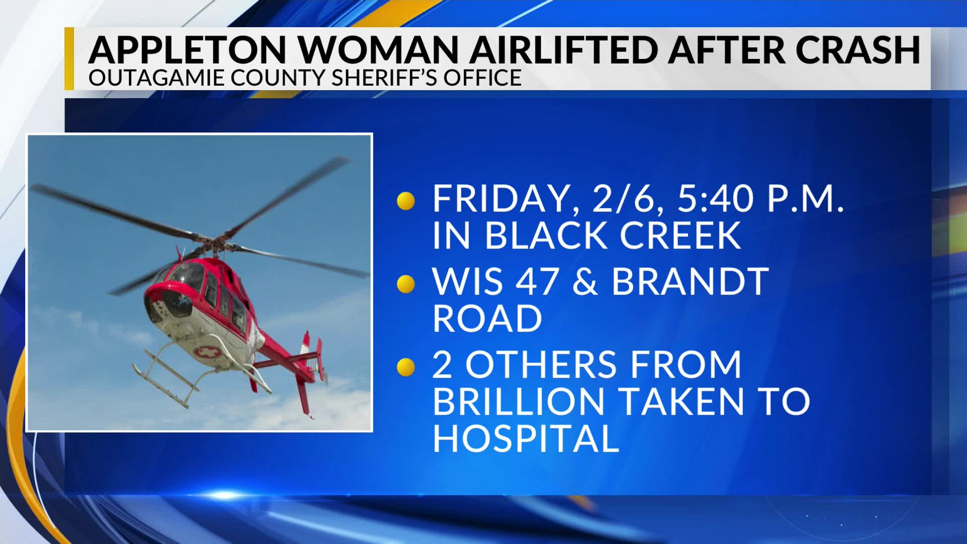 Appleton woman flown from crash scene with critical injuries, 2 others ...
