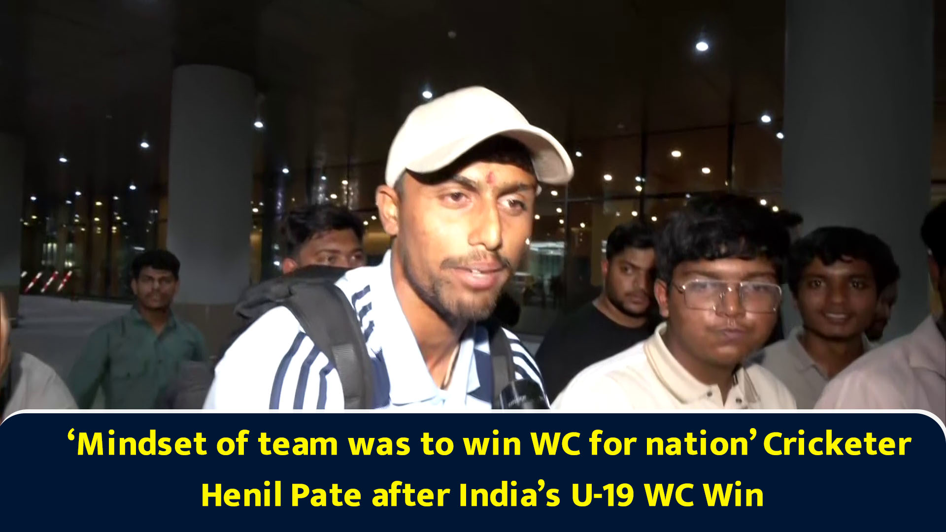 ‘Mindset of team was to win WC for nation,’ cricketer Henil Pate after ...