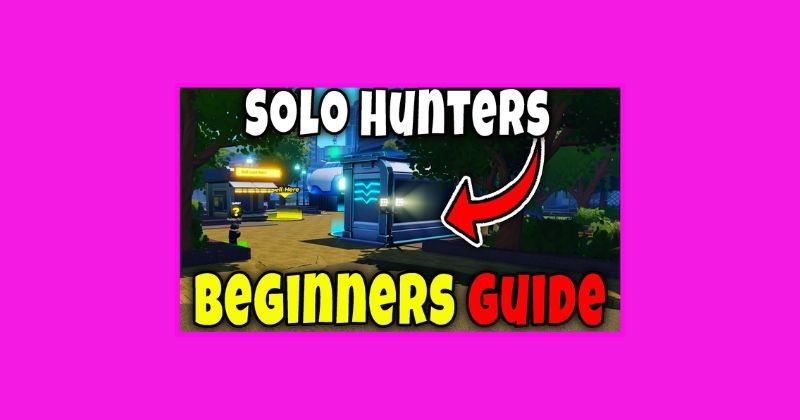 Solo Hunters Roblox beginner guide: How to start, level fast & win