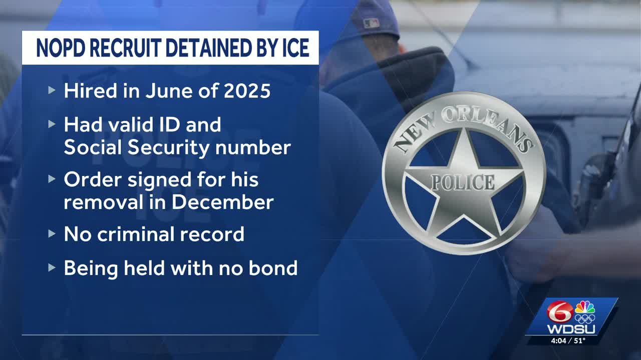 NOPD recruit detained by ICE. Here's what we know