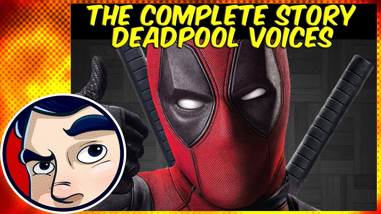 Deadpool questions voices in full saga