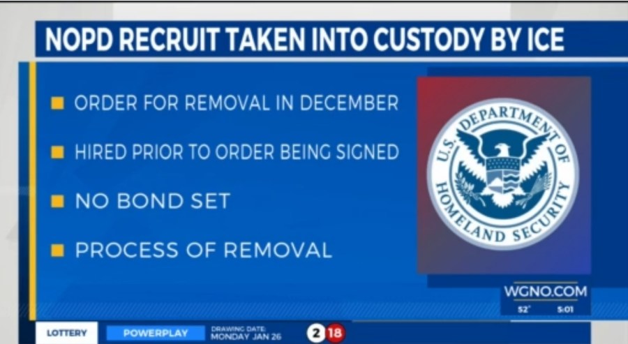 New Orleans Police Department recruit taken into custody by ICE