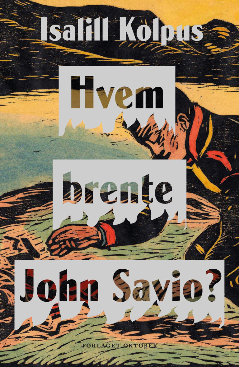 Bokomslaget på «Hvem brente John Savio» skrevet av Isalill Kolpus, er den samiske kunstnerens verk «Kafferast». Foto: Oktober forlag / Handout / NTB