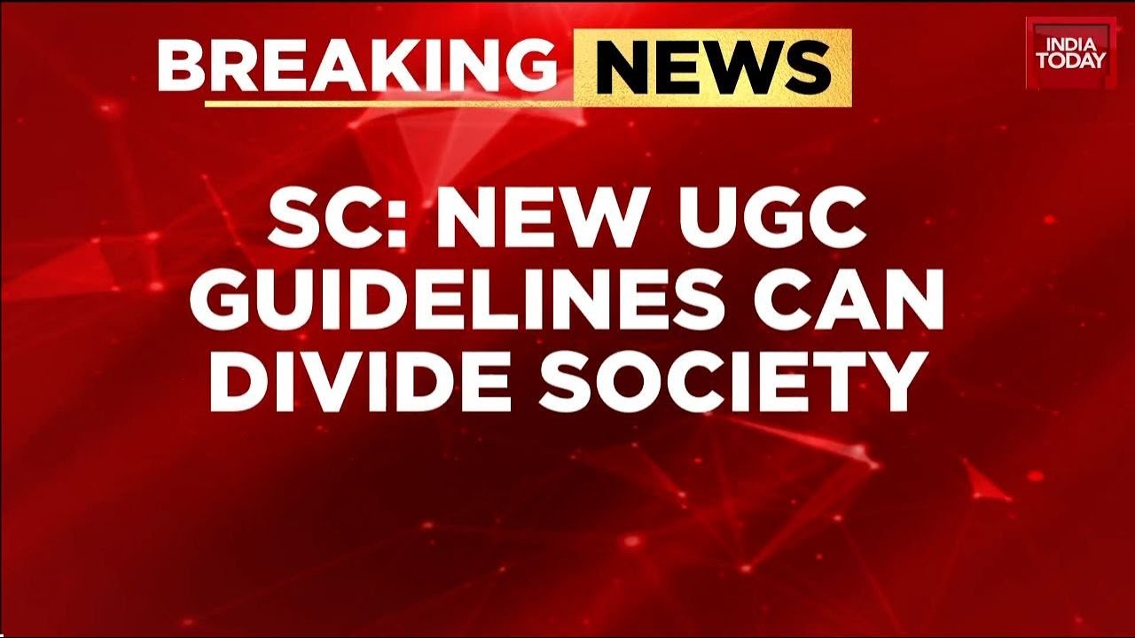 Supreme Court stays new UGC equity guidelines; issues notice to Centre and UGC<br><br>