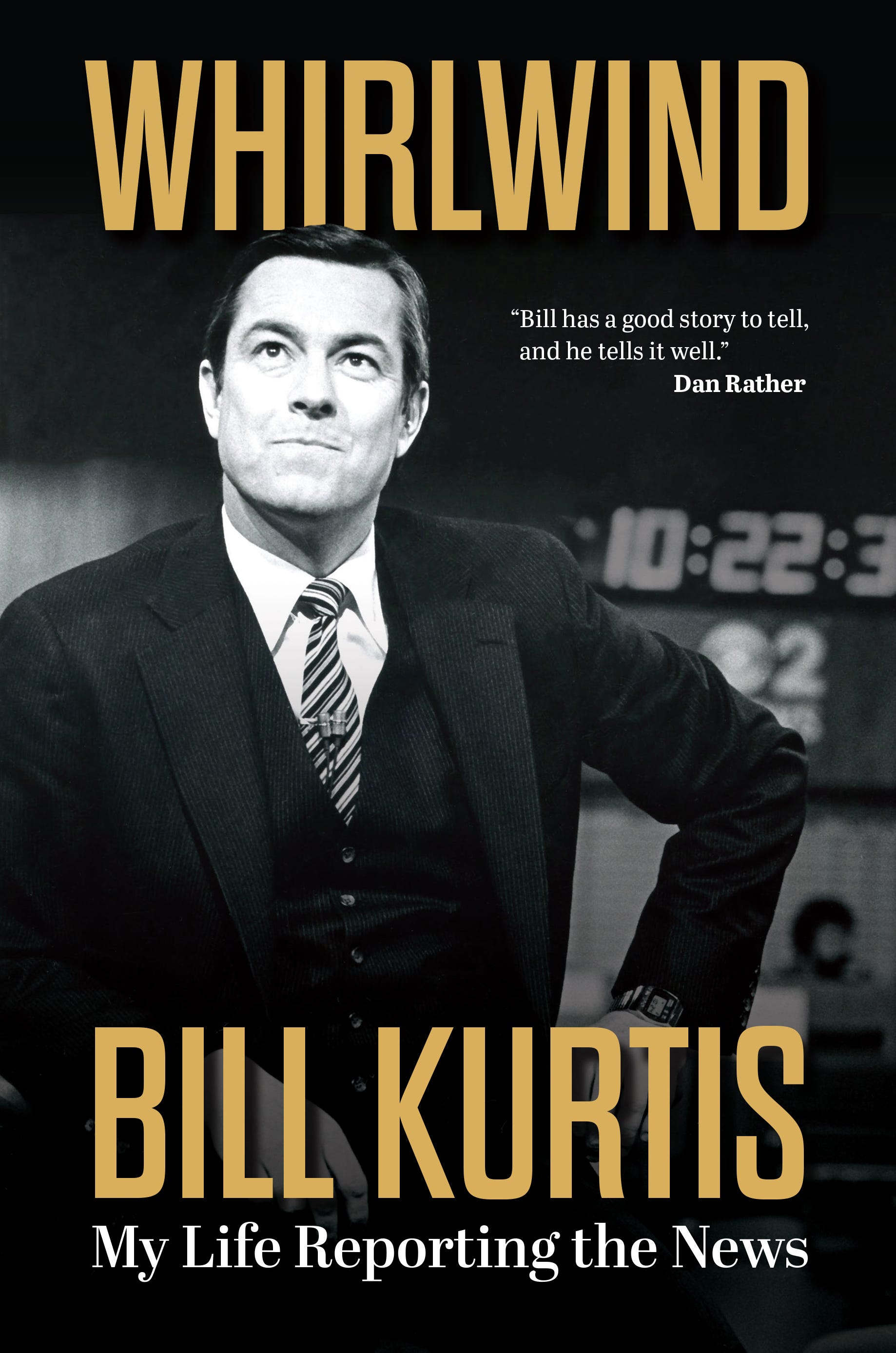 Legendary television journalist and anchorman Bill Kurtis writes memoir ...