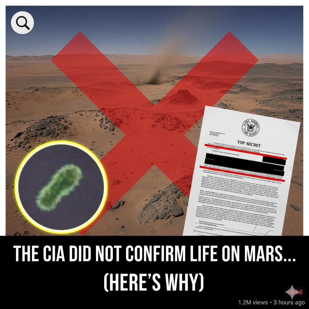 The CIA didn’t confirm life on Mars they’re just letting you think