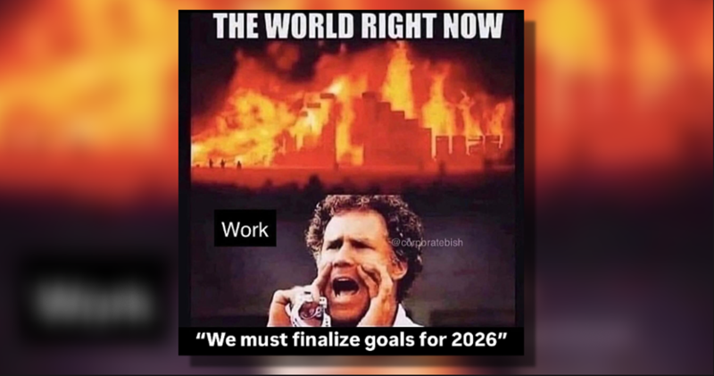 25 hilarious work memes to scroll through on company time