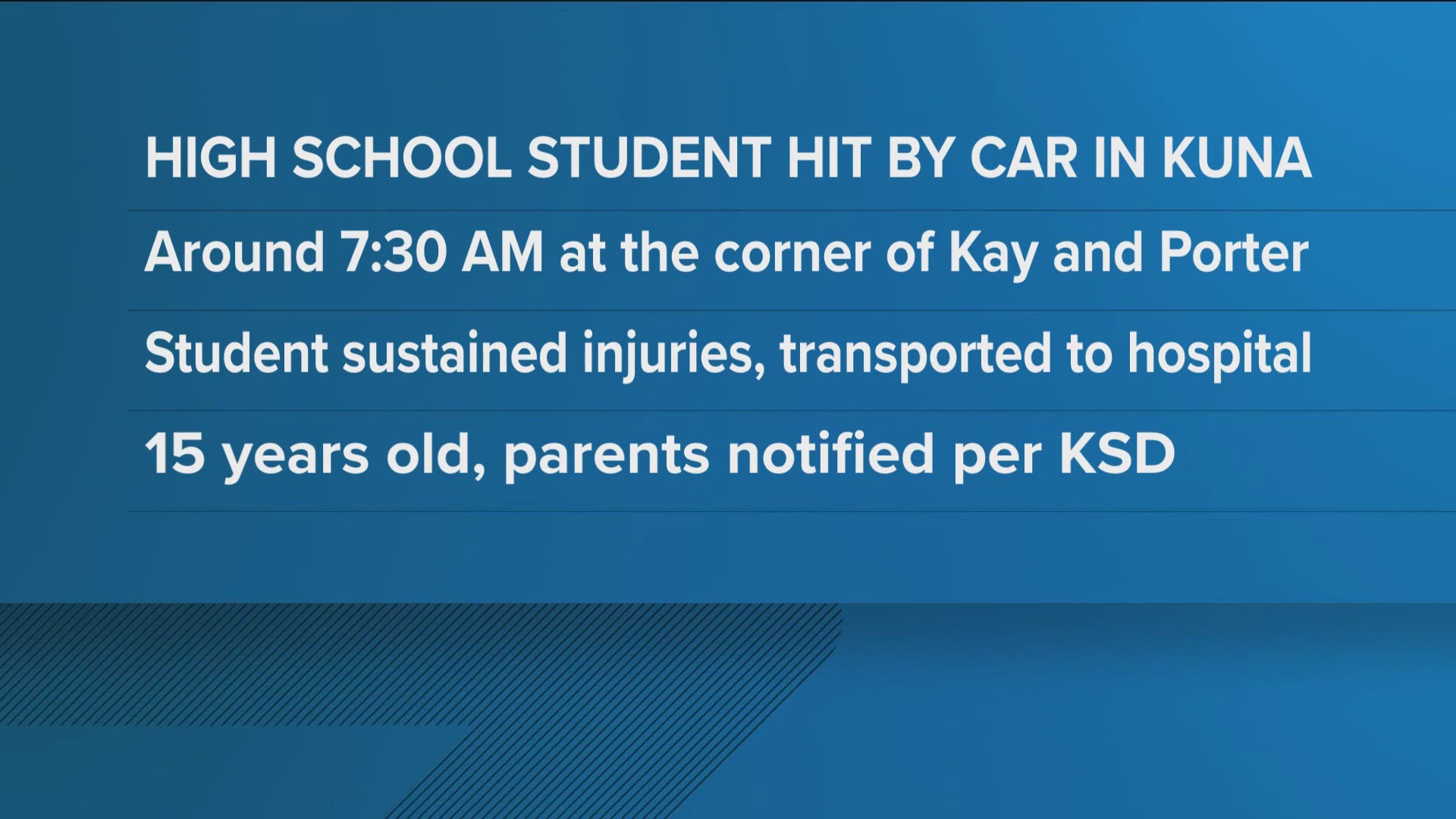 Teen hospitalized after being struck by vehicle in Kuna
