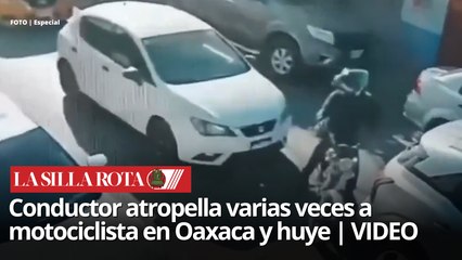 Oaxaca: captan en video brutal atropello a motociclista; conductor ...
