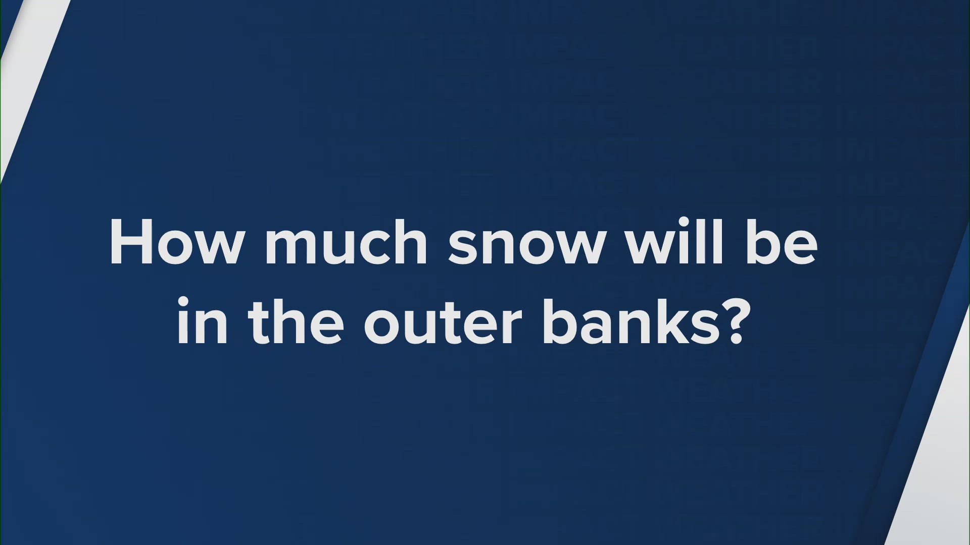 Answering winter storm questions: How much snow will be in the Outer Banks?
