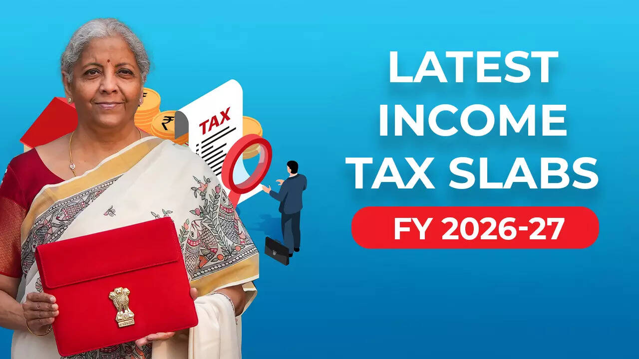 Latest income tax slabs FY 2026-27: What are the income tax slabs ...