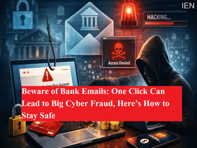 Beware of bank emails: One click can lead to big cyber fraud, here's ...
